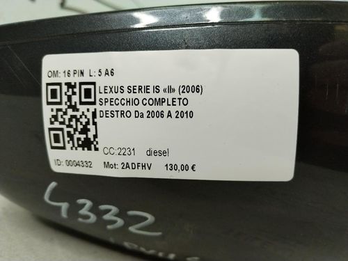 Specchietto Retrovisore Destro LEXUS IS Serie (350) (05>13)