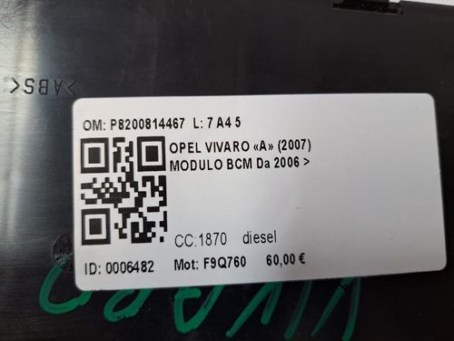 Centralina BCM OPEL Vivaro Serie  (A) (06>14)